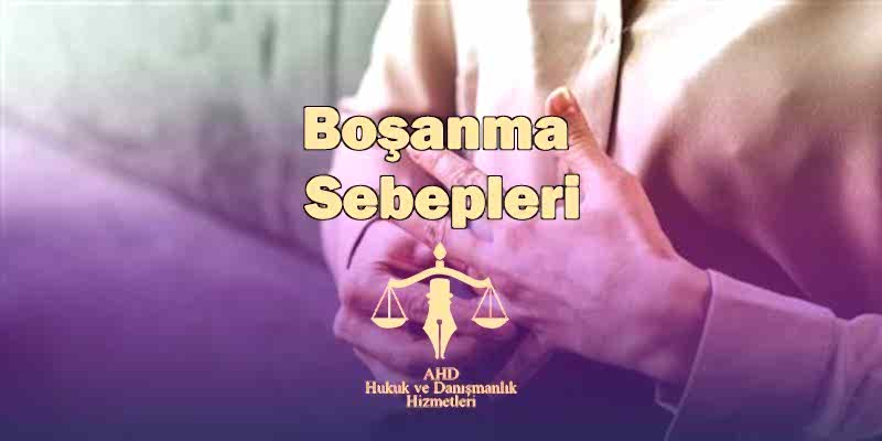 boşanma sebepleri