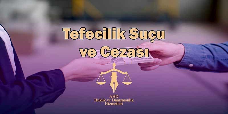 Tefecilik Suçu ve Cezası