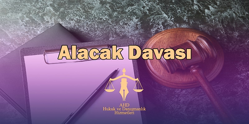 alacak davası