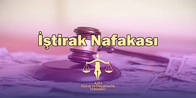 iştirak nafakası
