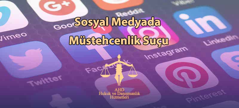 Sosyal Medyada Müstehcenlik Suçu
